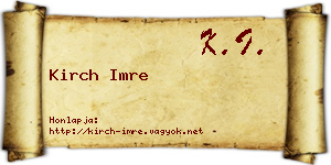 Kirch Imre névjegykártya